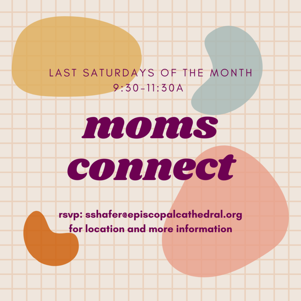 Moms Connect - St Matthews Cathedral